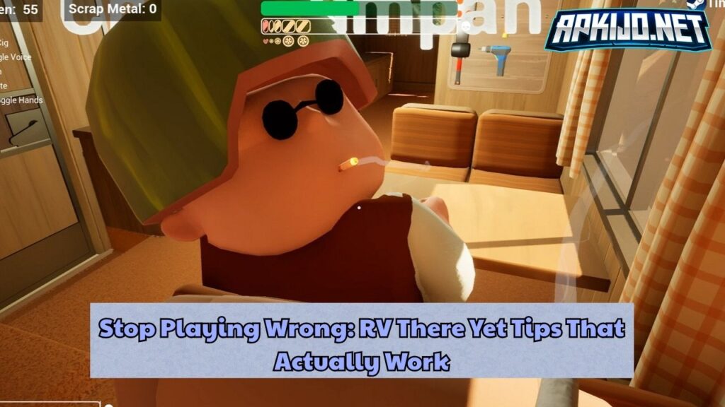 Stop Playing Wrong: RV There Yet Tips That Actually Work